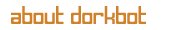 about dorkbot